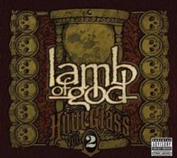 Lamb Of God : Hourglass Vol. II: The Epic Years
